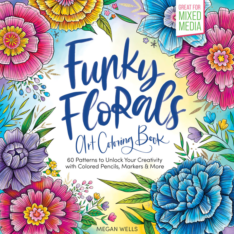 Megan Wells - Funky Florals Art Coloring Book