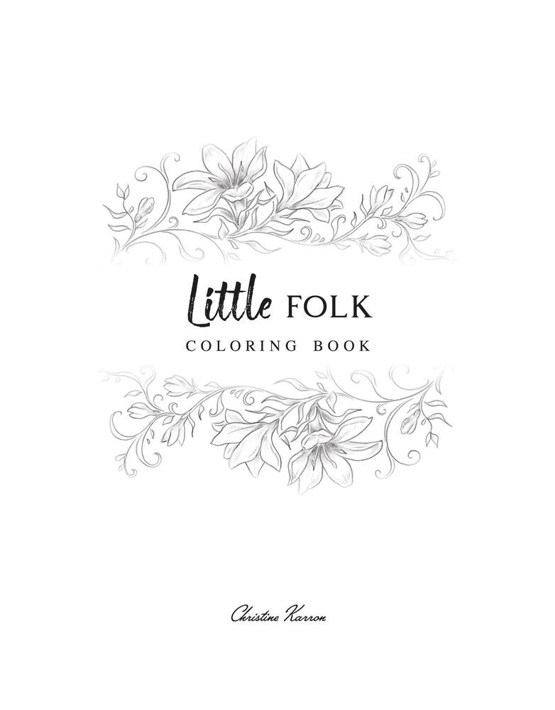 Christine Karron - Little Folk Coloring Book