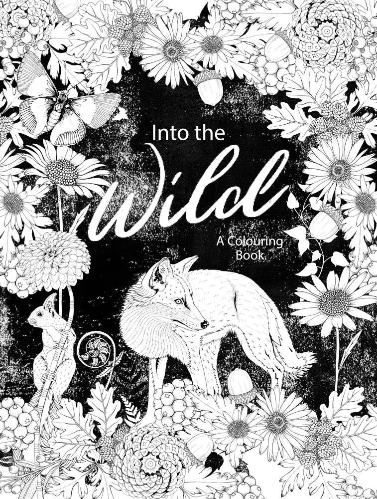 Daisy Fletcher - Into the Wild Coloring Book
