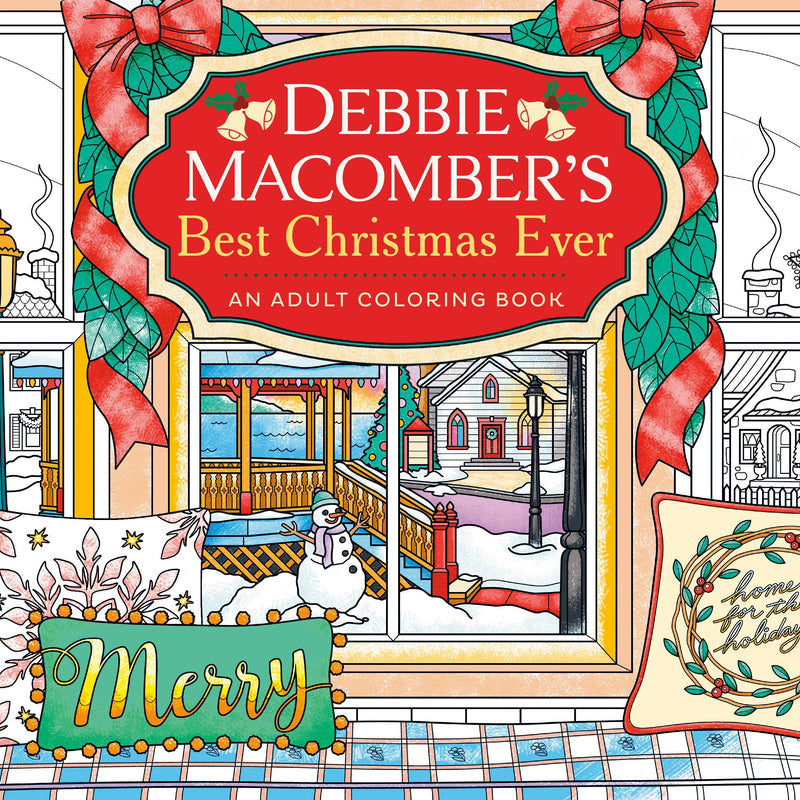 Debbie Macomber - Debbie Macomber's Best Christmas Ever - An Adult Coloring Book