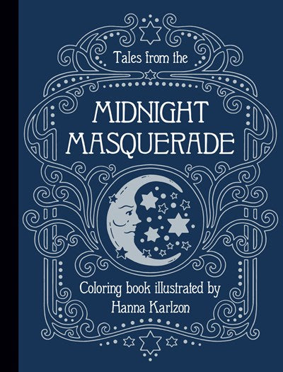 Hanna Karlzon - Tales from the Midnight Masquerade