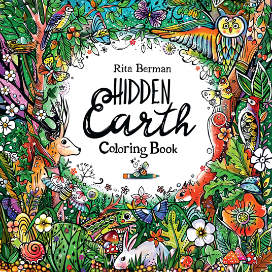 Rita Berman - Hidden Earth Coloring Book