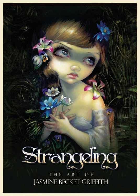 Jasmine Becket-Griffith - Strangeling