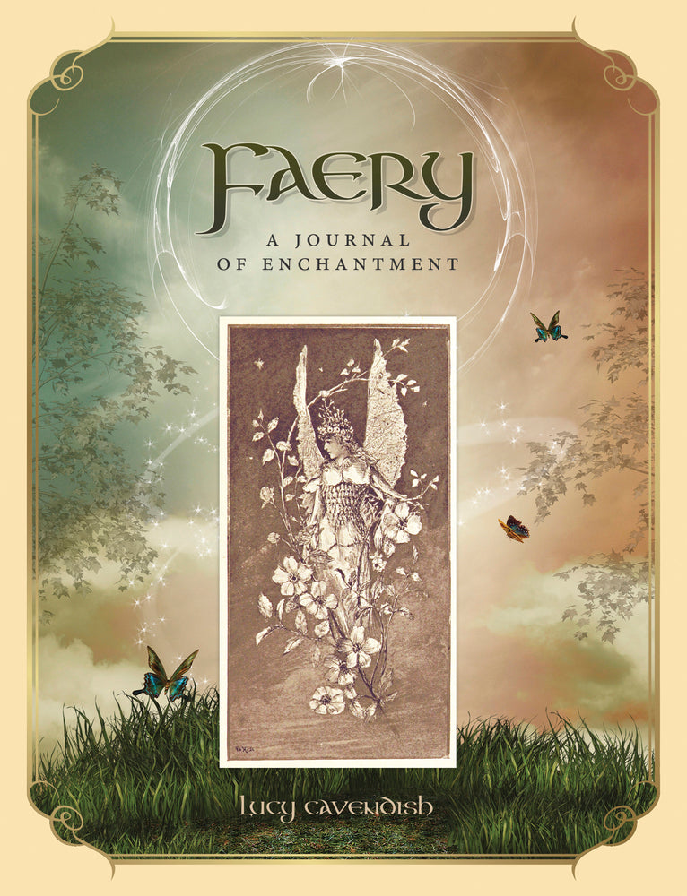 Lucy Cavendish - Faery Journal