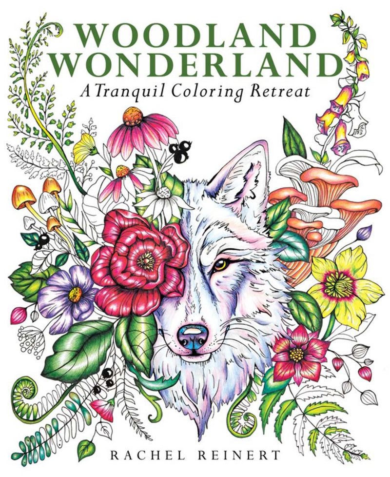 Rachel Reinert - Woodland Wonderland: A Tranquil Coloring Retreat - Coloring Book