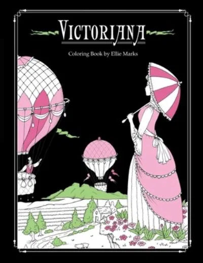 Ellie Marks - Victoriana: Coloring book by Ellie Marks