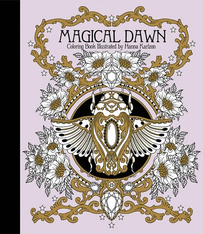 Hanna Karlzon - Magical Dawn Coloring Book