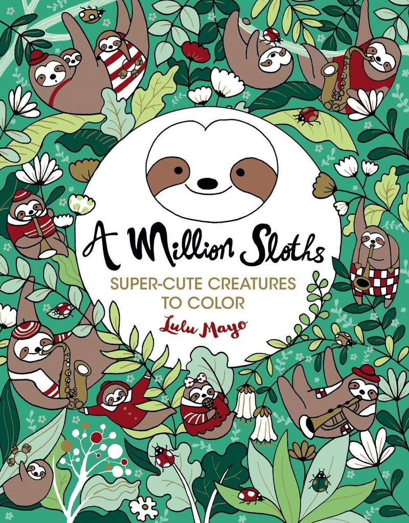 Lulu Mayo - A Million Sloths Coloring Book