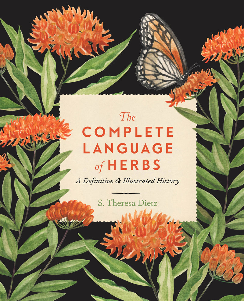 S. Theresa Dietz - Complete Language Of Herbs