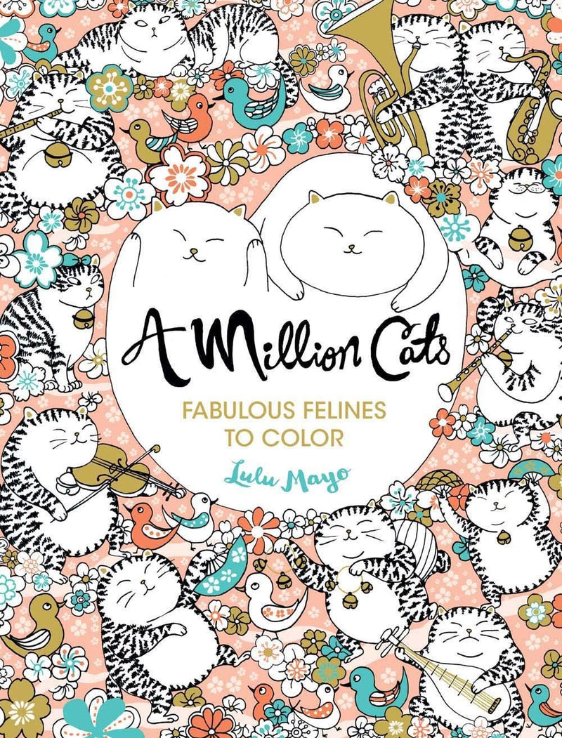 Lulu Mayo - A Million Cats Coloring Book